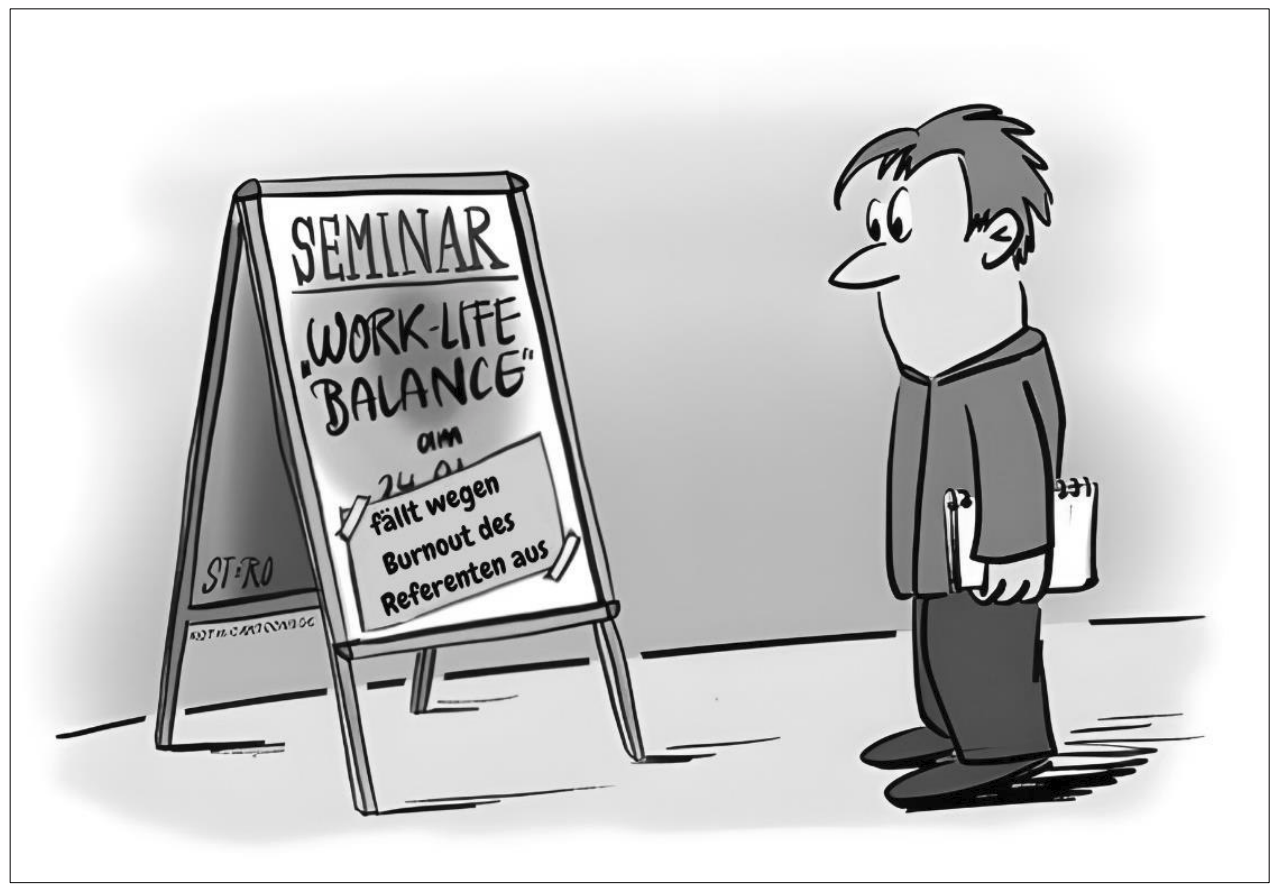 Cartoon eines Mannes vor einem Seminar-Schild zu Work-Life-Balance, das wegen Burnout des Referenten ausfällt
